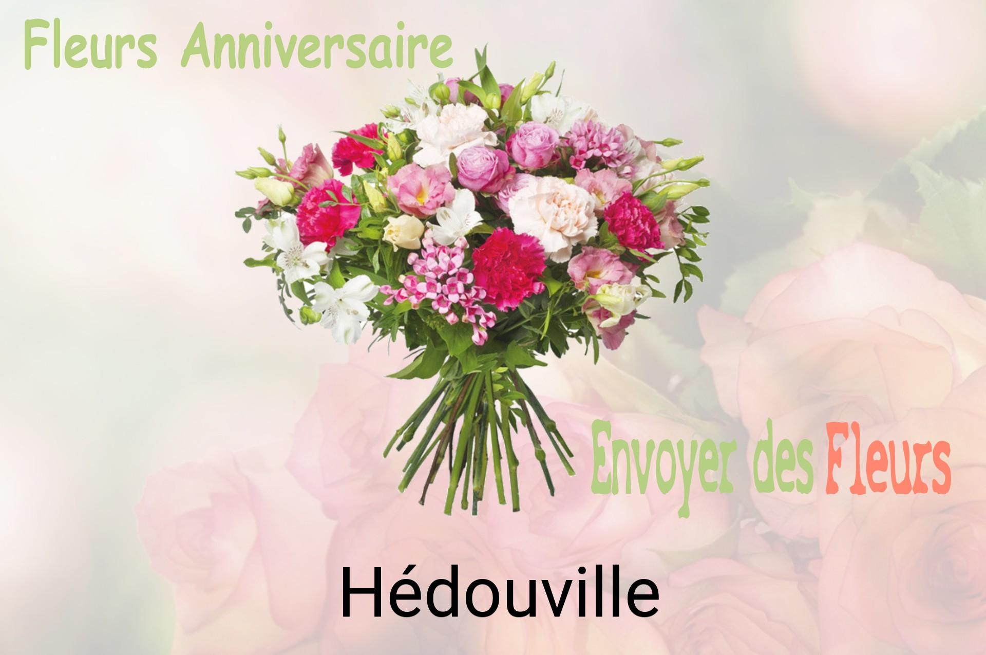 Bouquet de fleurs d’anniversaire livré à Hédouville