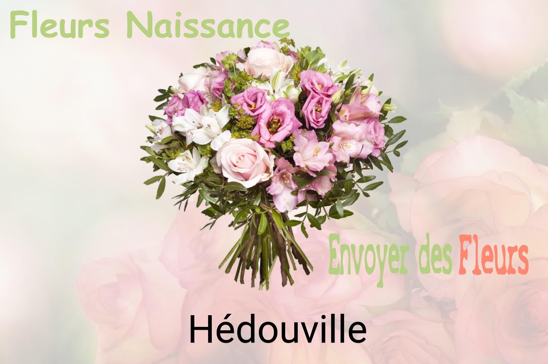 Bouquet de fleurs de naissance livré à Hédouville